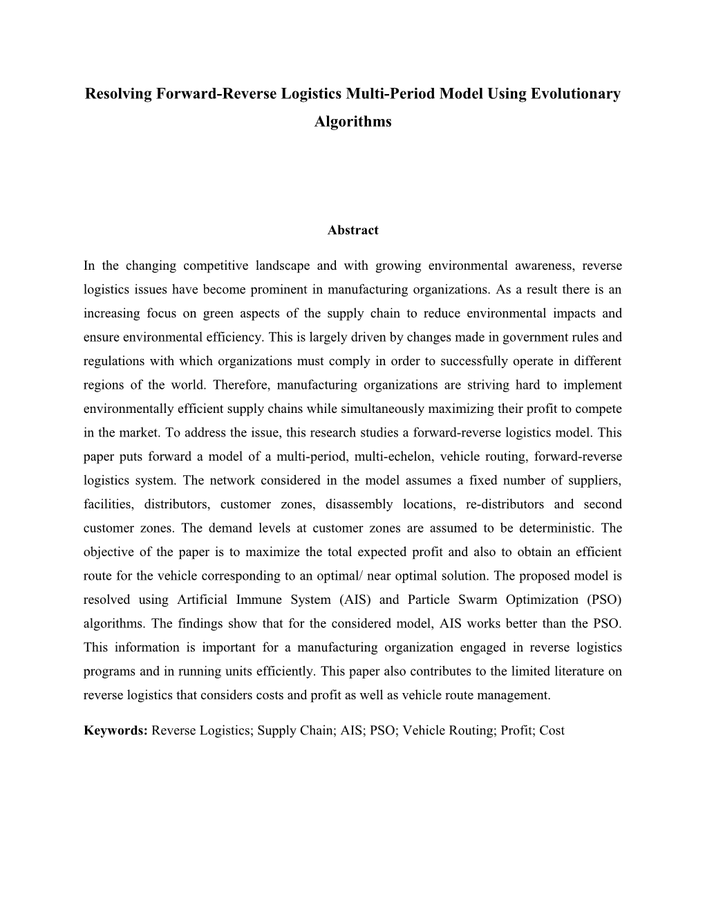 Resolving Forward-Reverse Logistics Multi-Period Model Using Evolutionary Algorithms