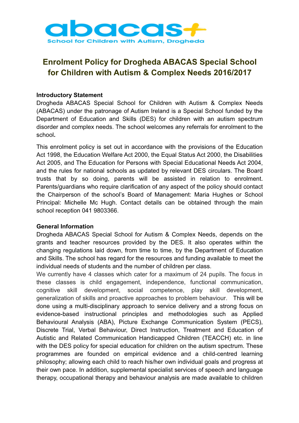 Enrolment Policy for Drogheda ABACAS Special School for Children with Autism & Complex