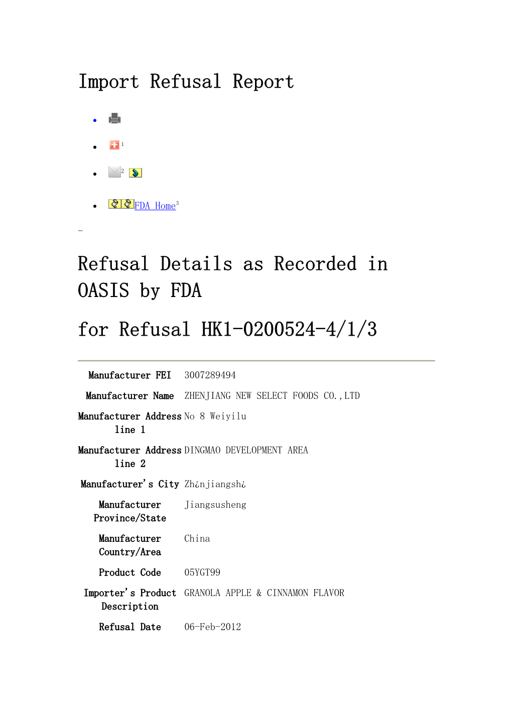Refusal Details As Recorded in OASIS by FDA
