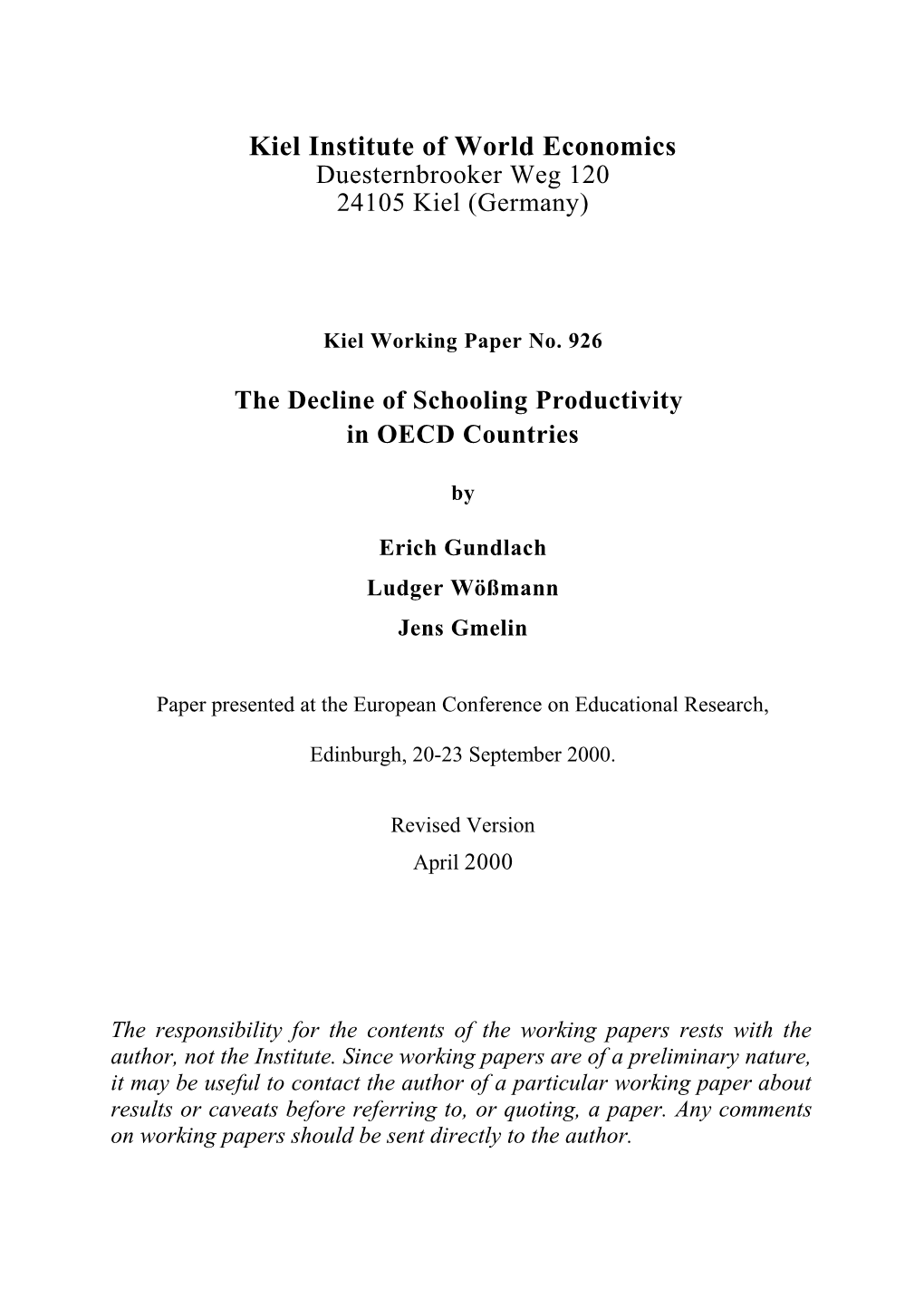 The Decline of Schooling Productivity in OECD Countries