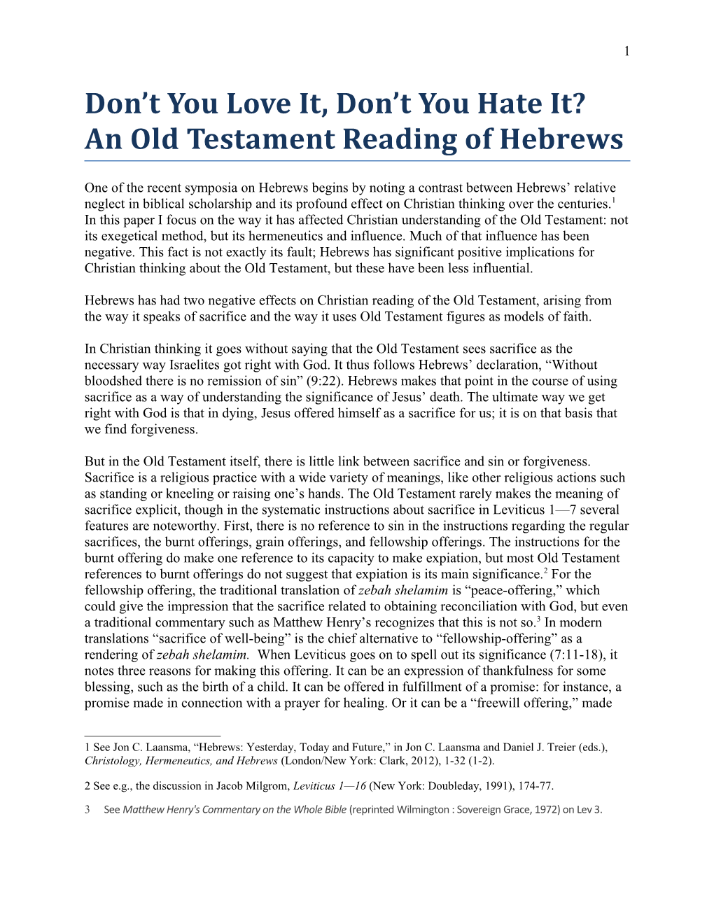 Don T You Love It, Don T You Hate It? an Old Testament Reading of Hebrews