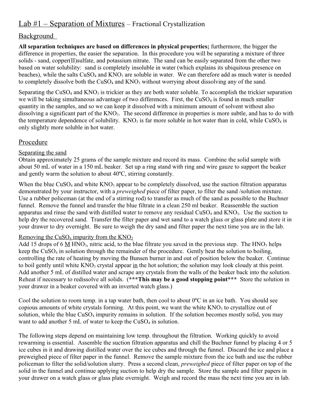 Lab #1 Separation of Mixtures Fractional Crystallization