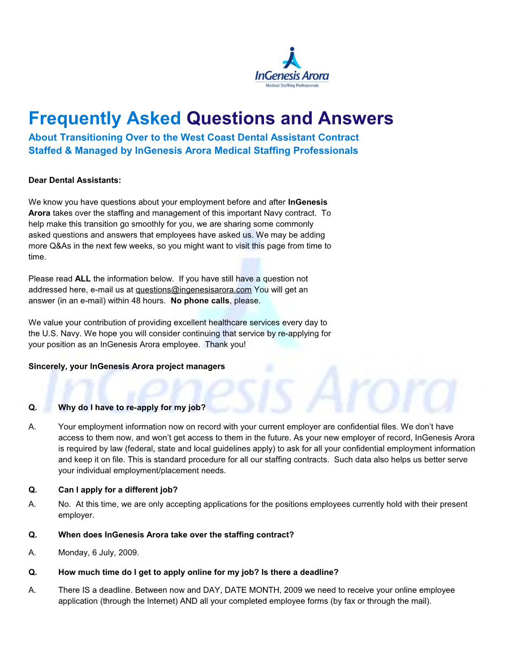 Frequently Askedquestions and Answers