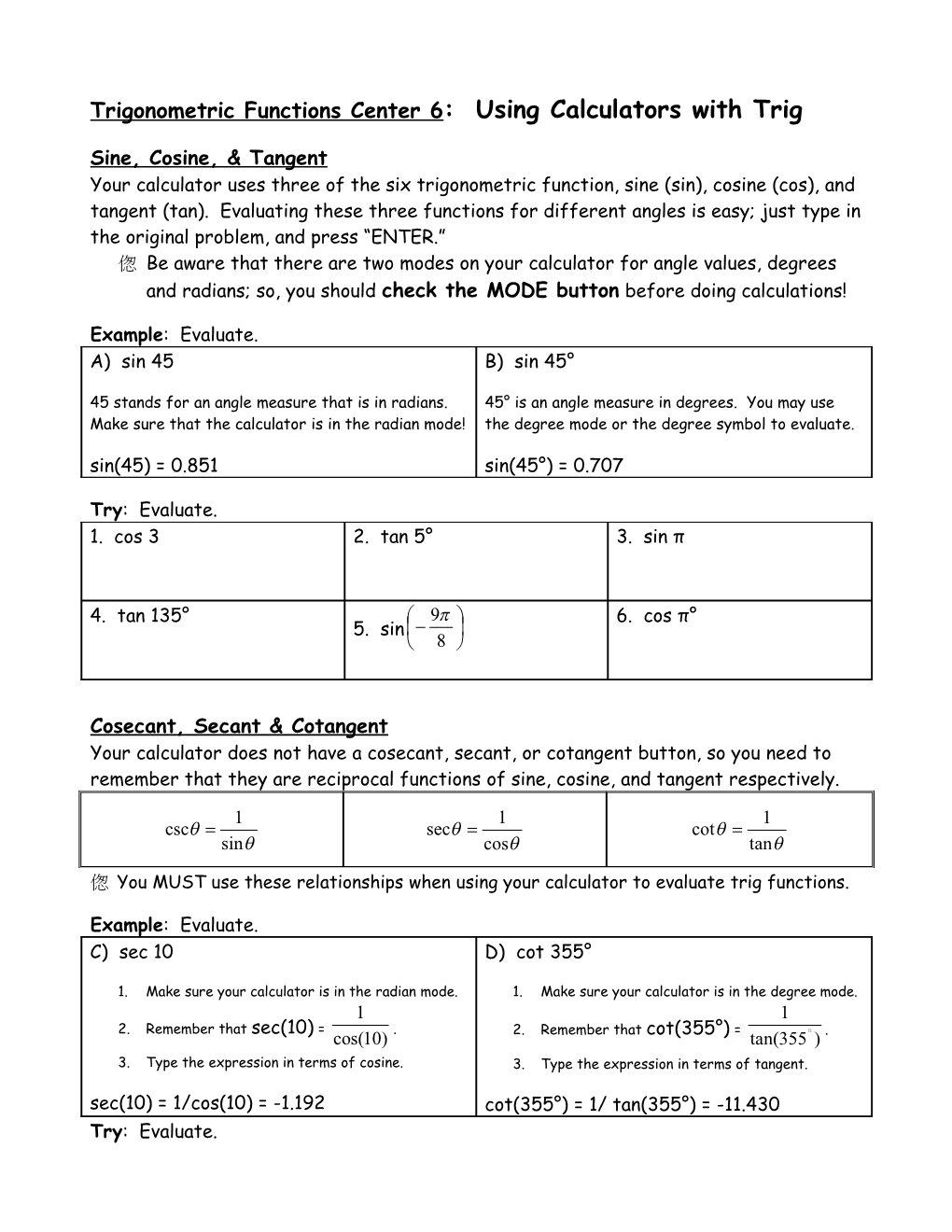 Trigonometric Functions Center 8: Using Calculators with Trig