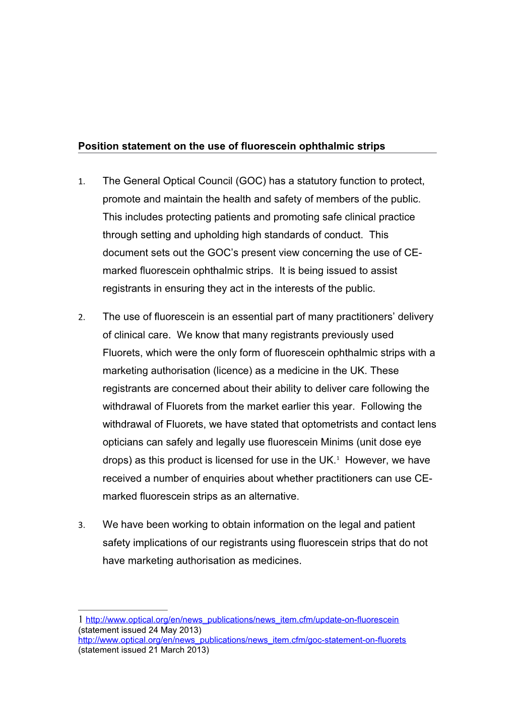 Position Statement on the Use of Fluorescein Ophthalmic Strips