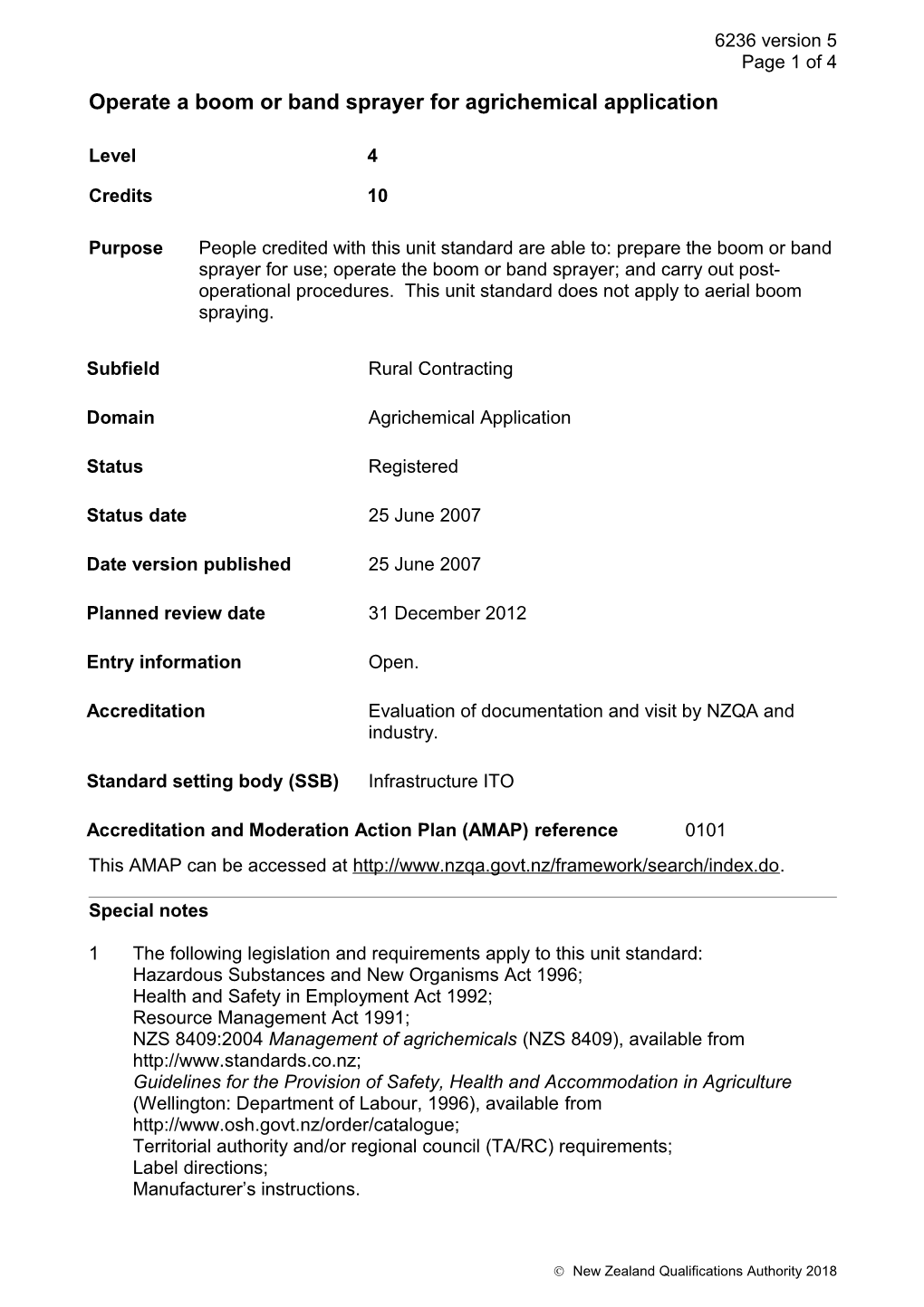 6236 Operate a Boom Or Band Sprayer for Agrichemical Application