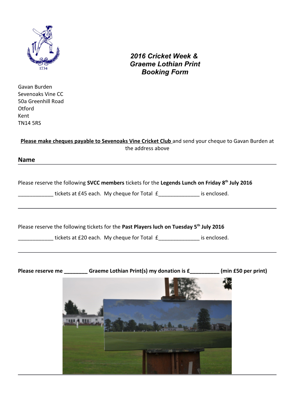 2016 Cricket Week Graeme Lothian Print Booking Form