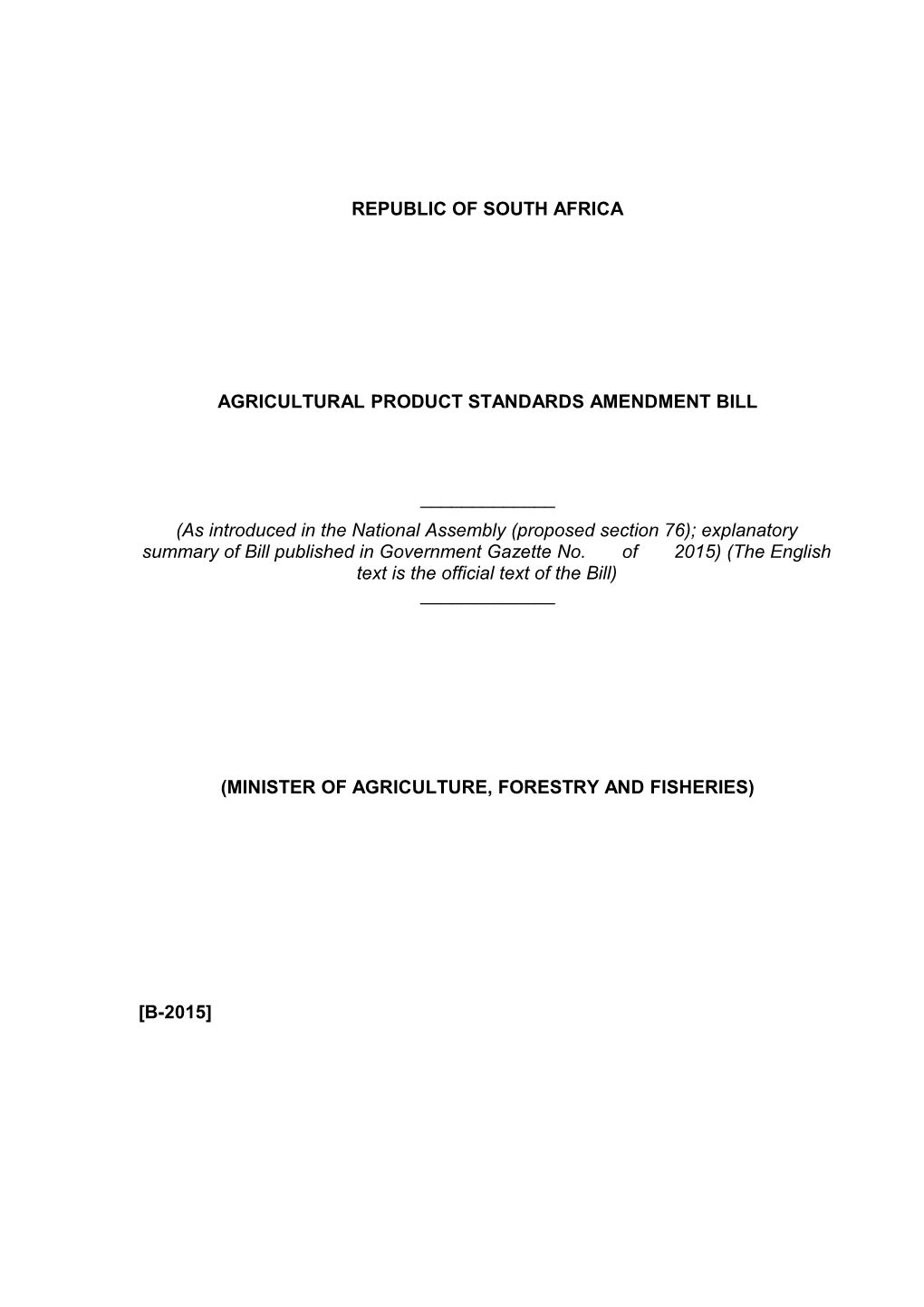 Agricultural Product Standards Amendment Bill