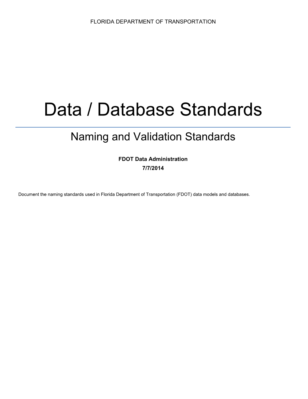 Data / Database Standards
