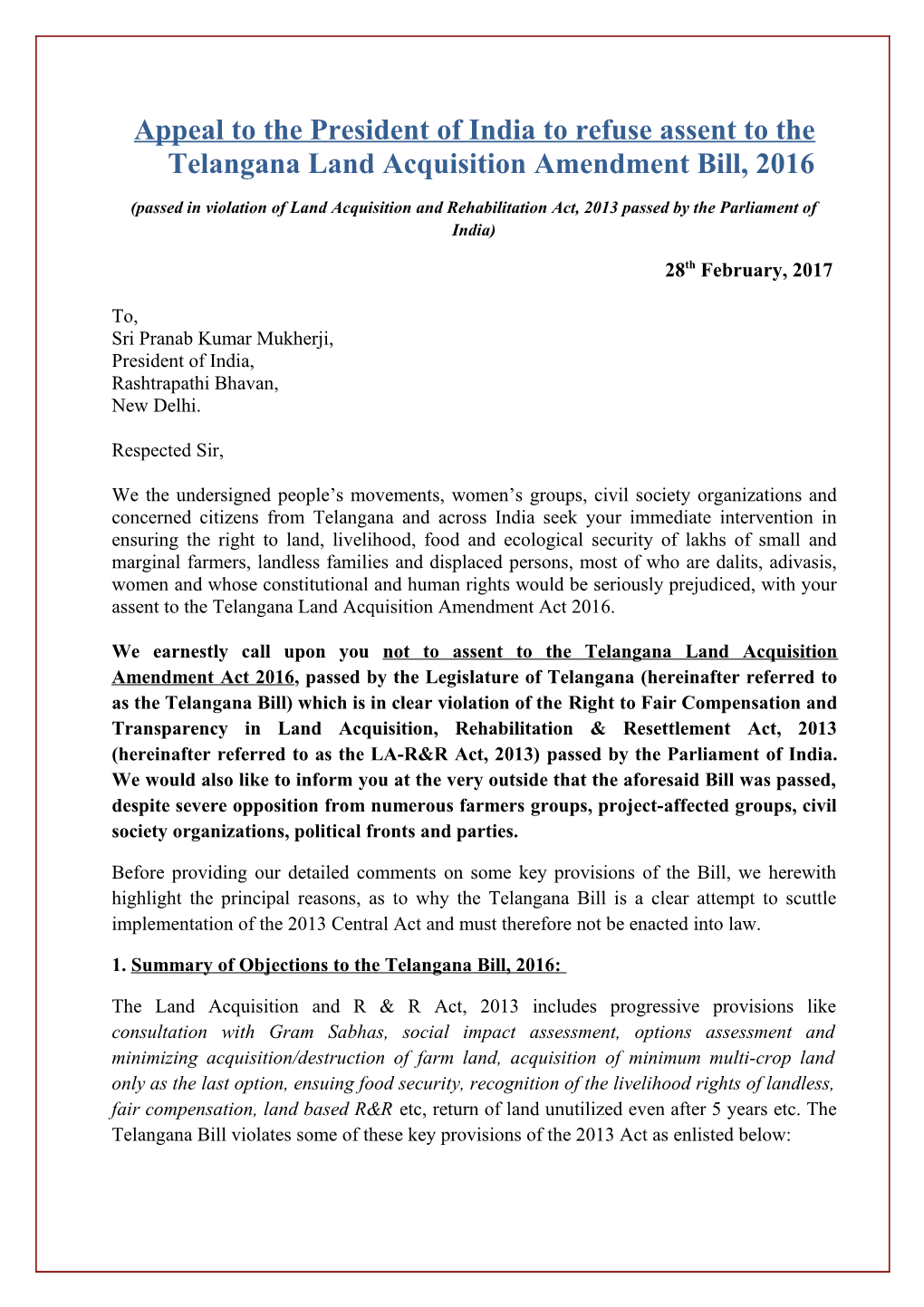 Appeal to the President of Indiato Refuse Assent to Thetelangana Land Acquisition Amendment