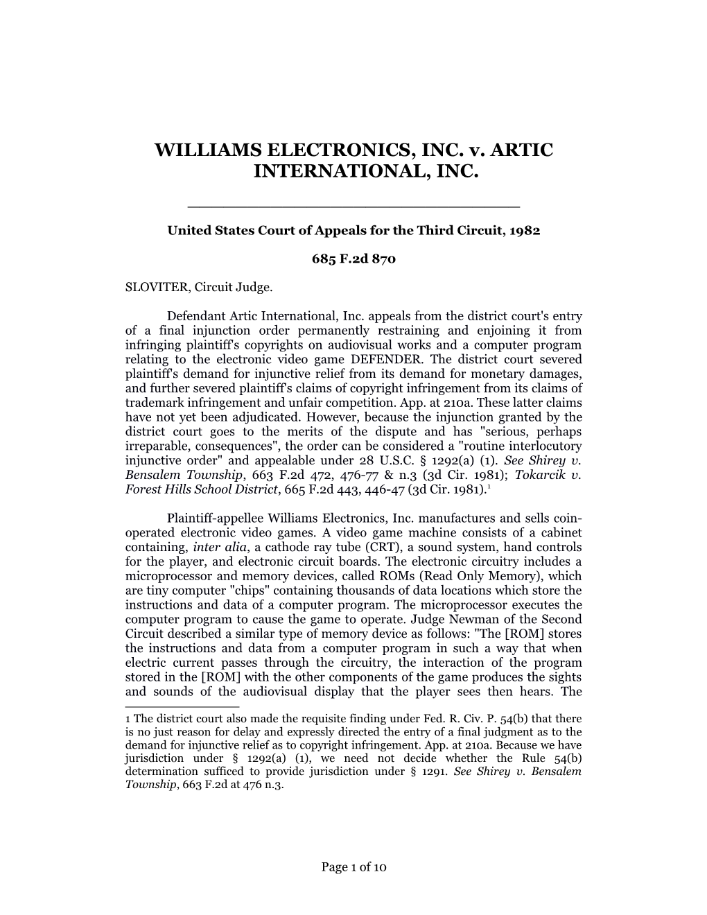 WILLIAMS ELECTRONICS, INC. V. ARTIC INTERNATIONAL, INC