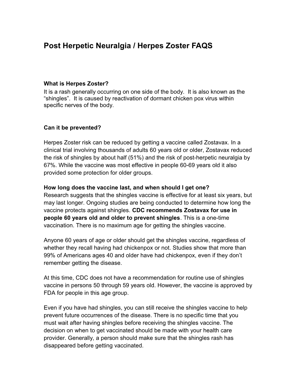 Post Herpetic Neuralgia/Herpes Zoster FAQS