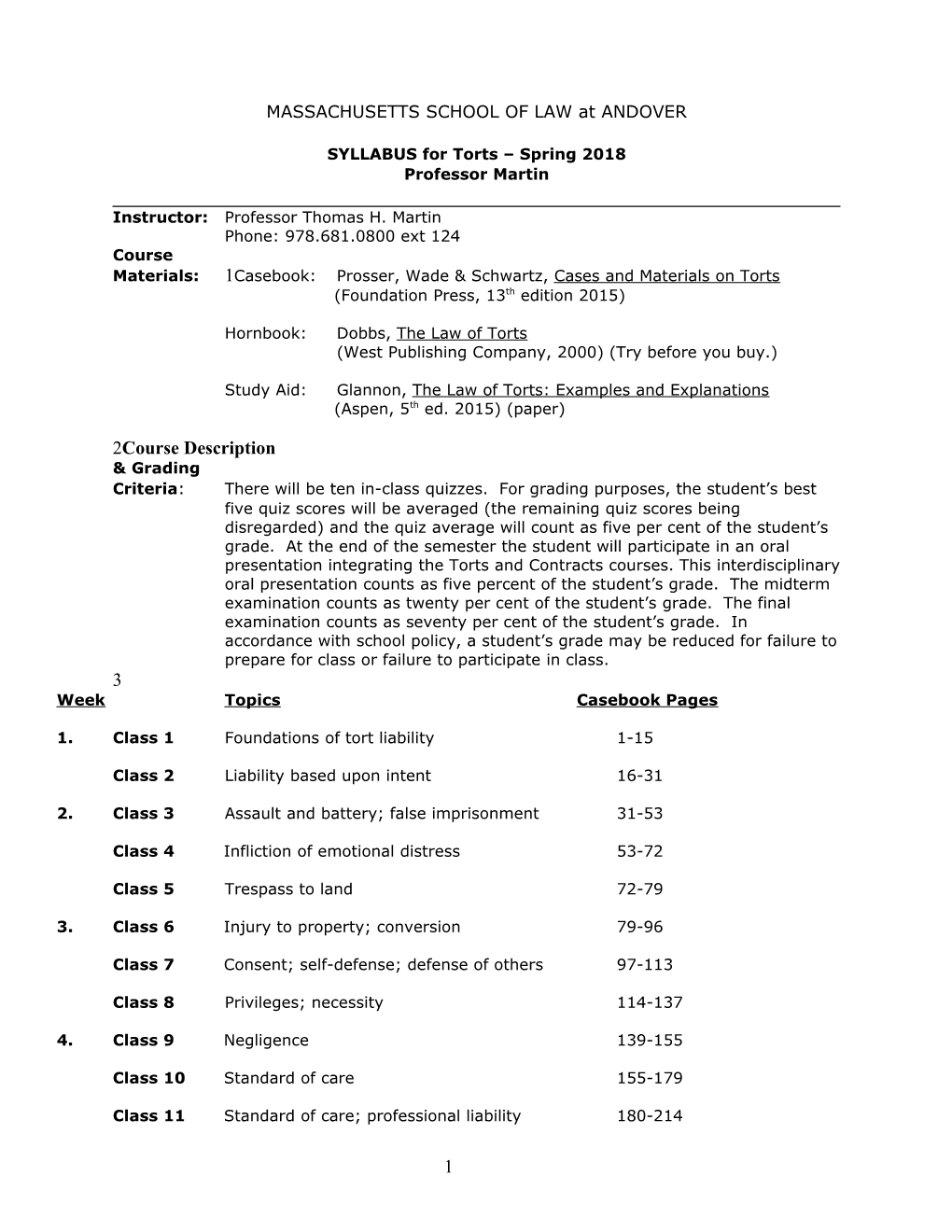 SYLLABUS for Torts Spring 2018