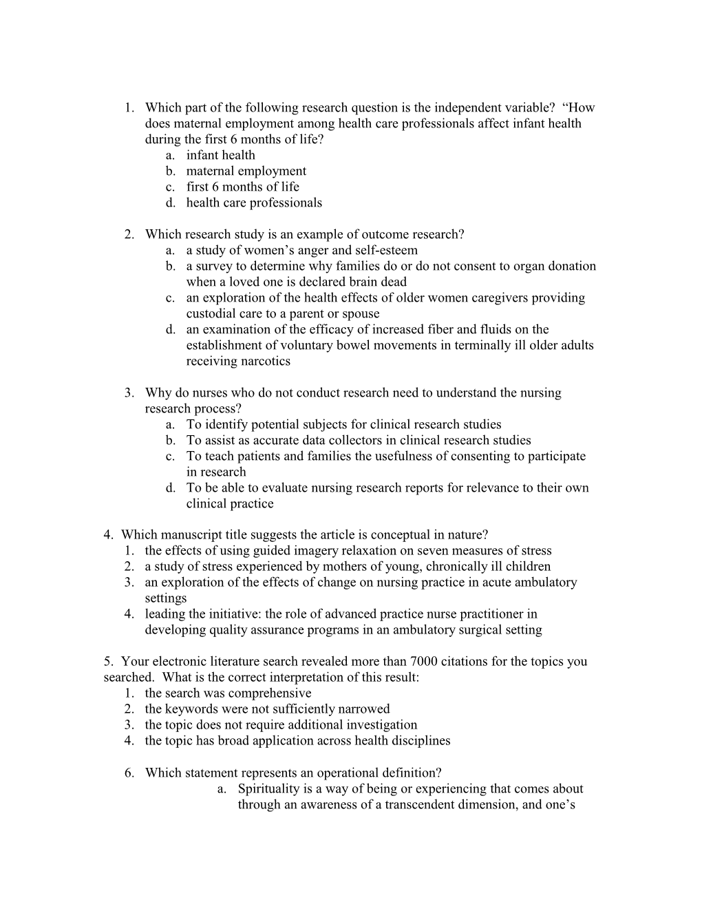 Which Part of the Following Research Question Is the Independent Variable? How Does Maternal