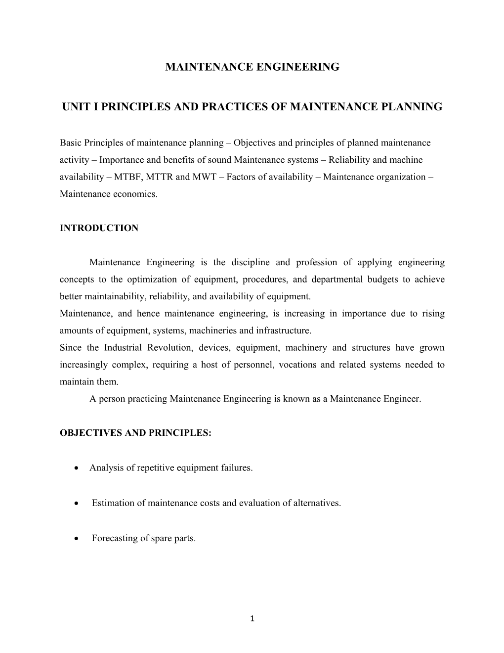 Unit I Principles and Practices of Maintenance Planning