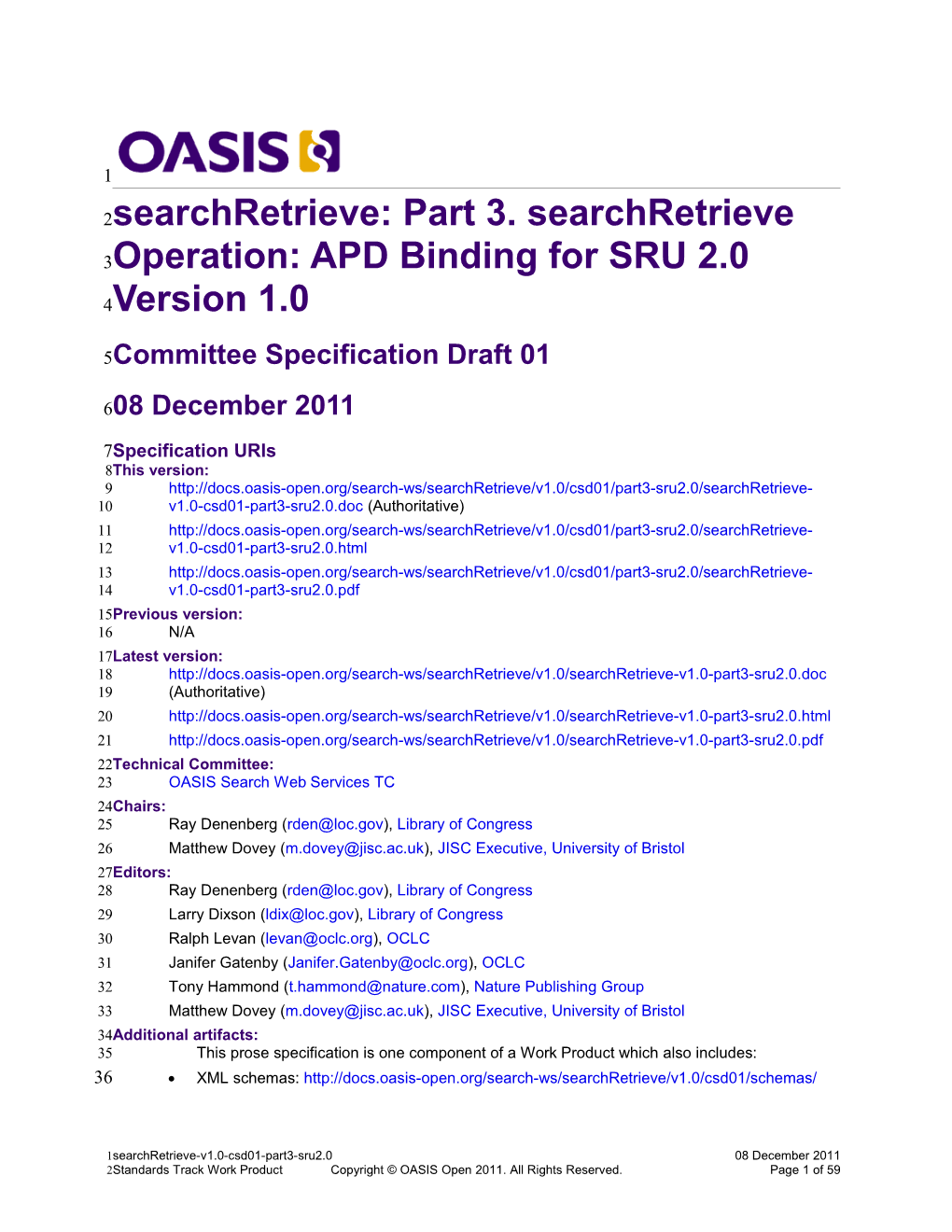 Searchretrieve: Part 3. Searchretrieve Operation: APD Binding for SRU 2.0 Version 1.0