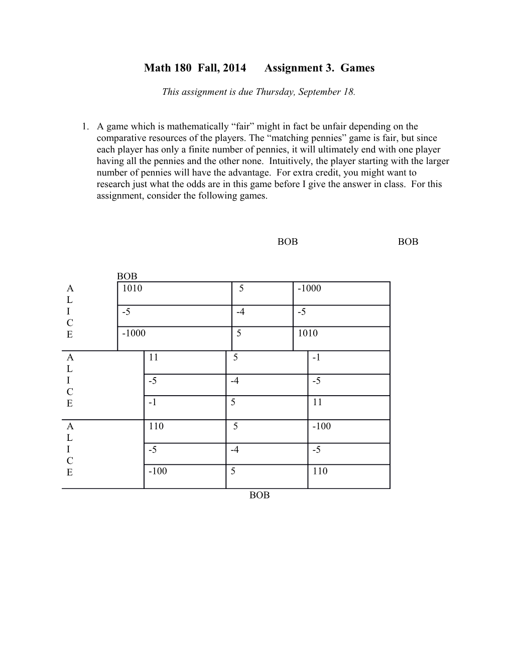 Math 180 Fall, 2014Assignment 3. Games