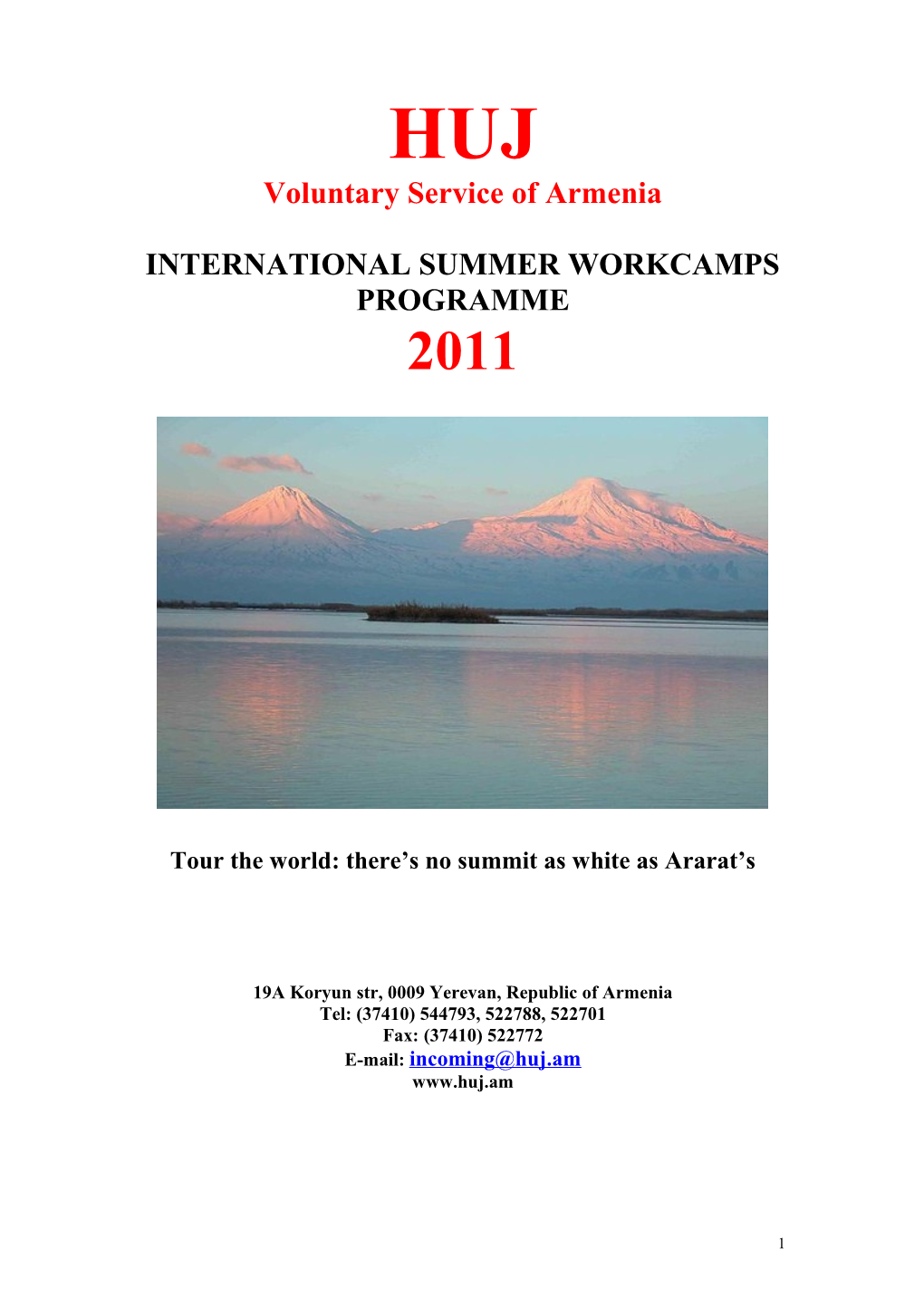 Tour the World: There S No Summit As White As Ararat S