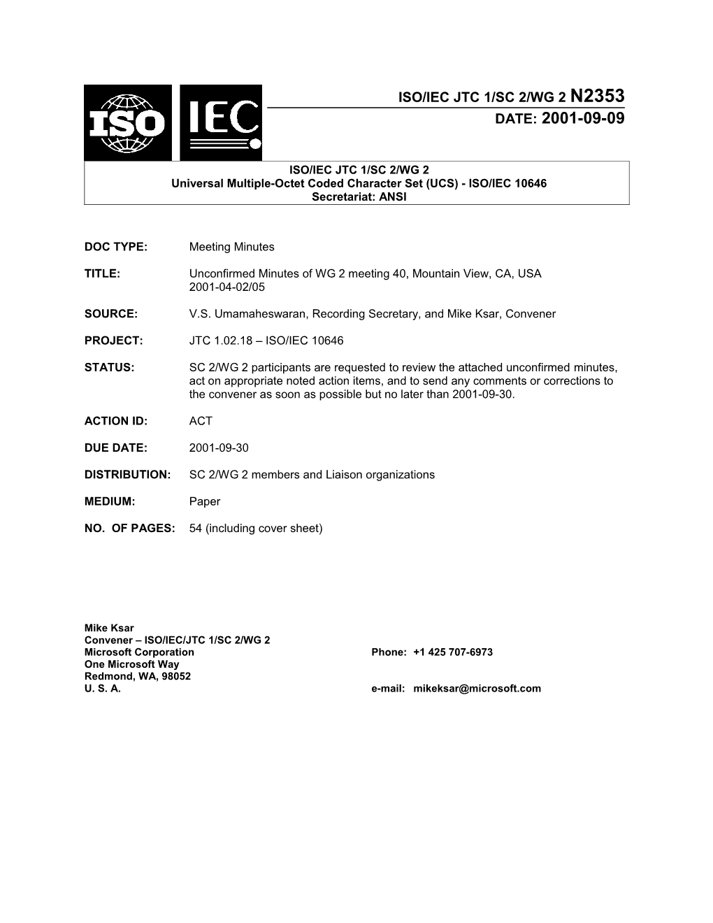 ISO/IEC JTC1/SC2 Meeting # 40 - 2001-04-02/06