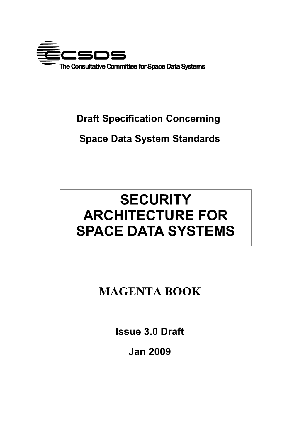 Draftspecification Concerning Space Data System Standards