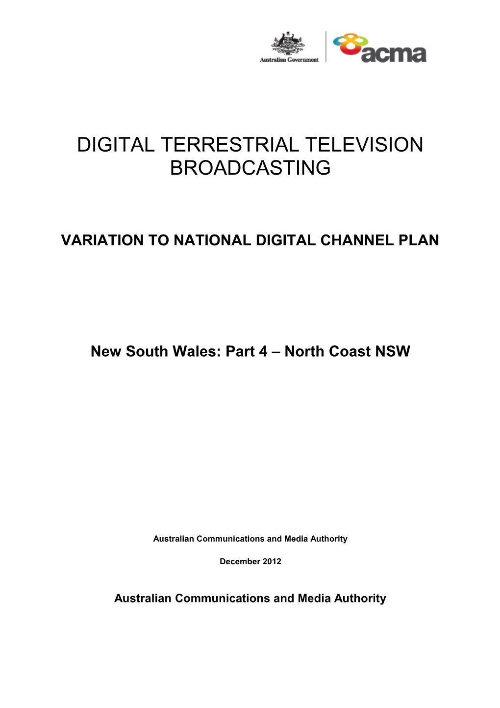 DTTB Variation to National Digital Channel Plan Part 4 North Coast NSW