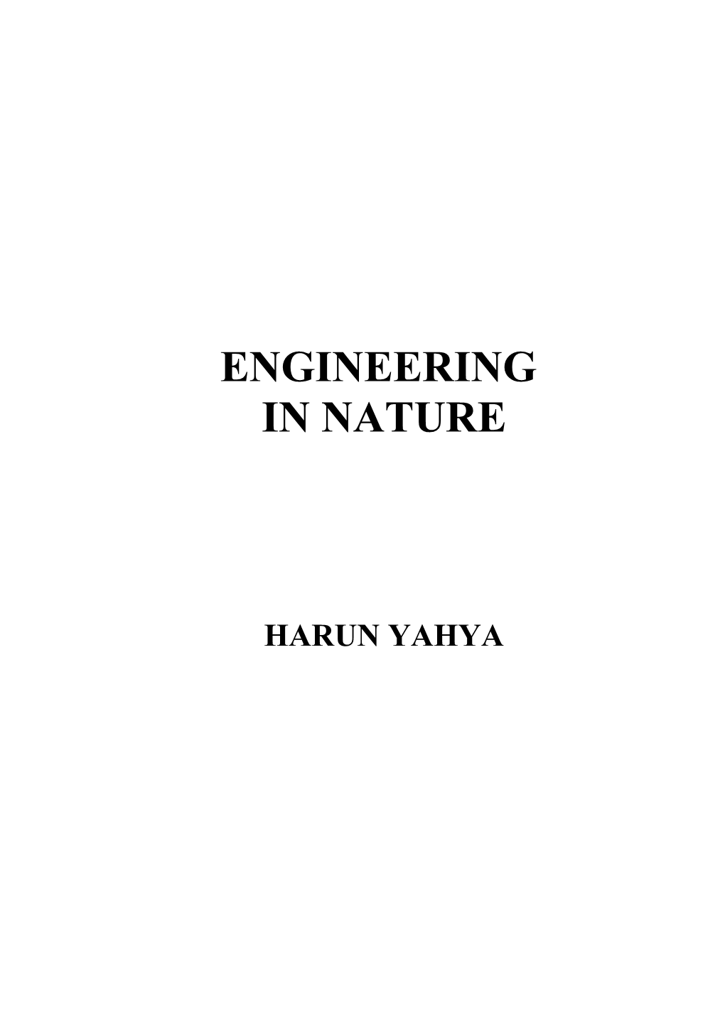 Engineering in Nature