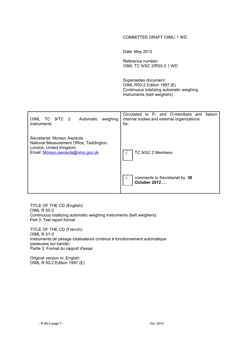 General Information Concerning the Type 7