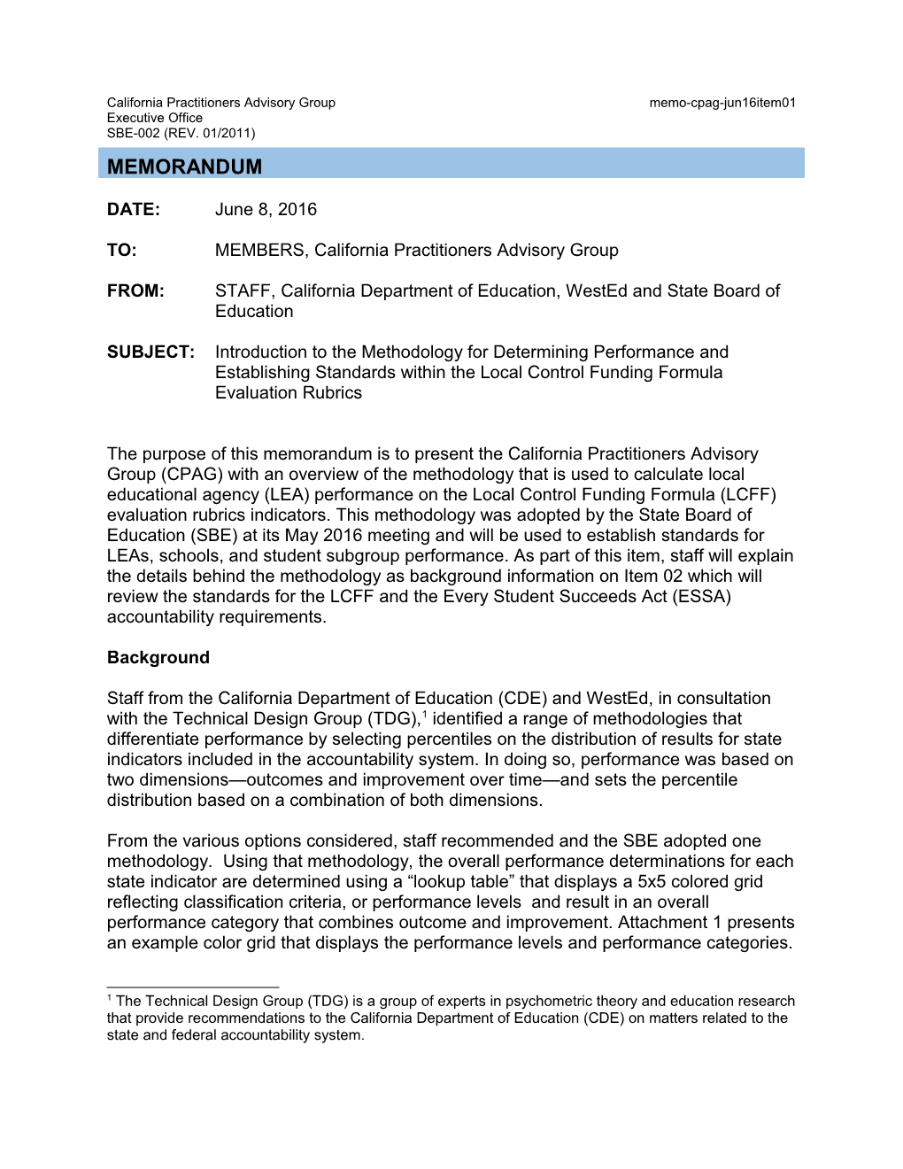 June 2016 Memorandum CPAG Item 01 - Information Memorandum (CA State Board of Education)