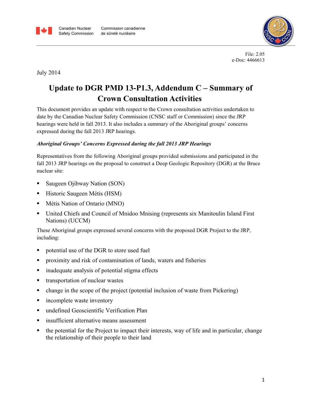 Update to DGR PMD 13-P1.3, Addendum C Summary of Crown Consultation Activities