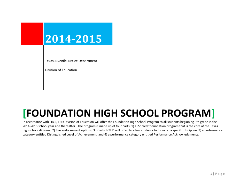 Foundation High School Program