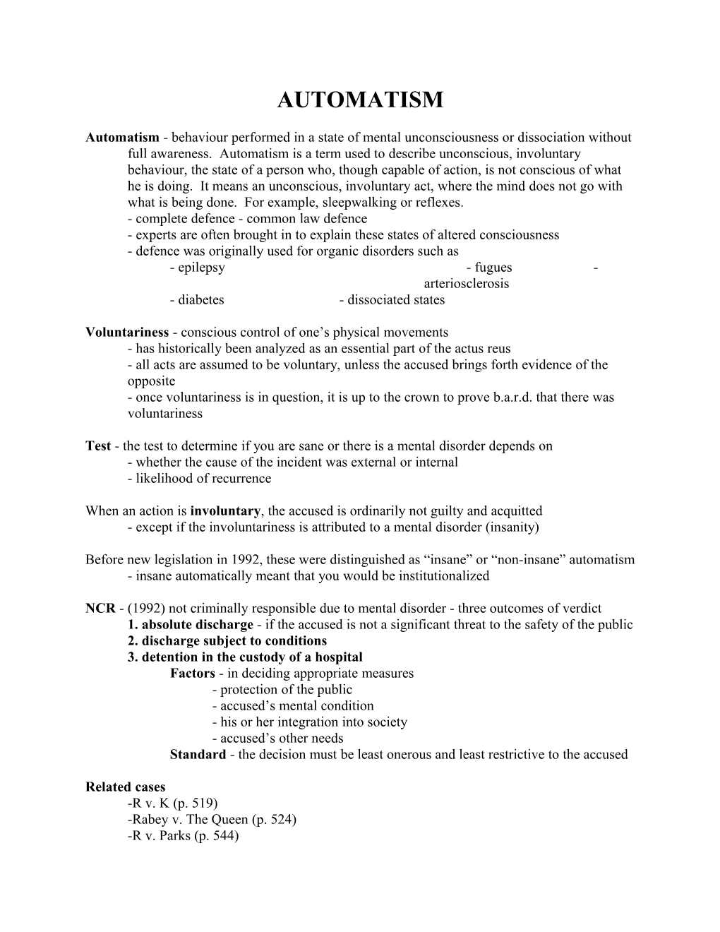 Complete Defence - Common Law Defence