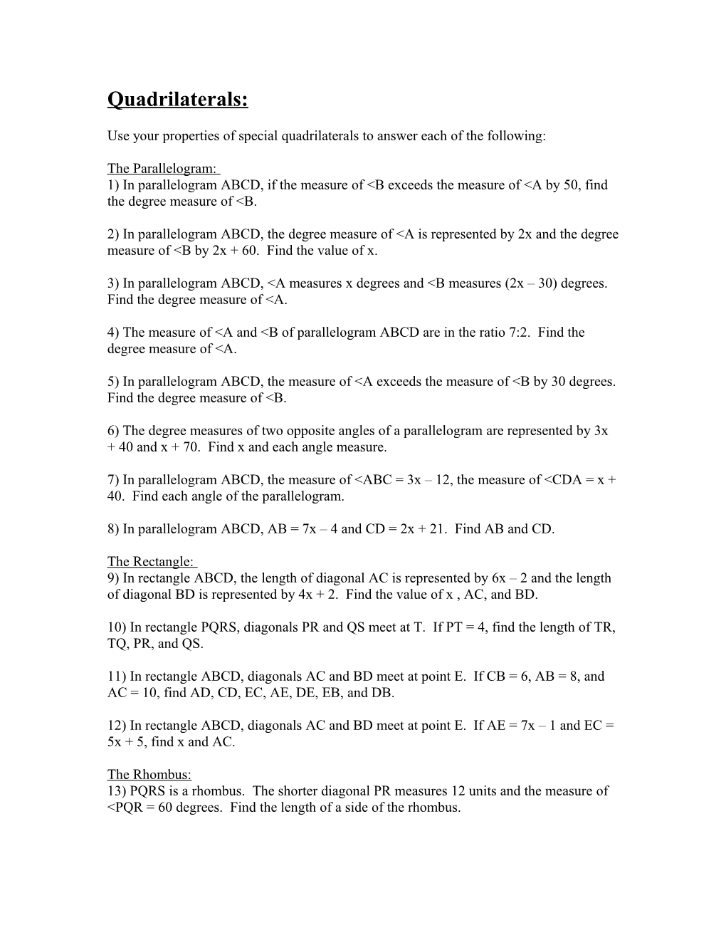 Use Your Properties of Special Quadrilaterals to Answer Each of the Following