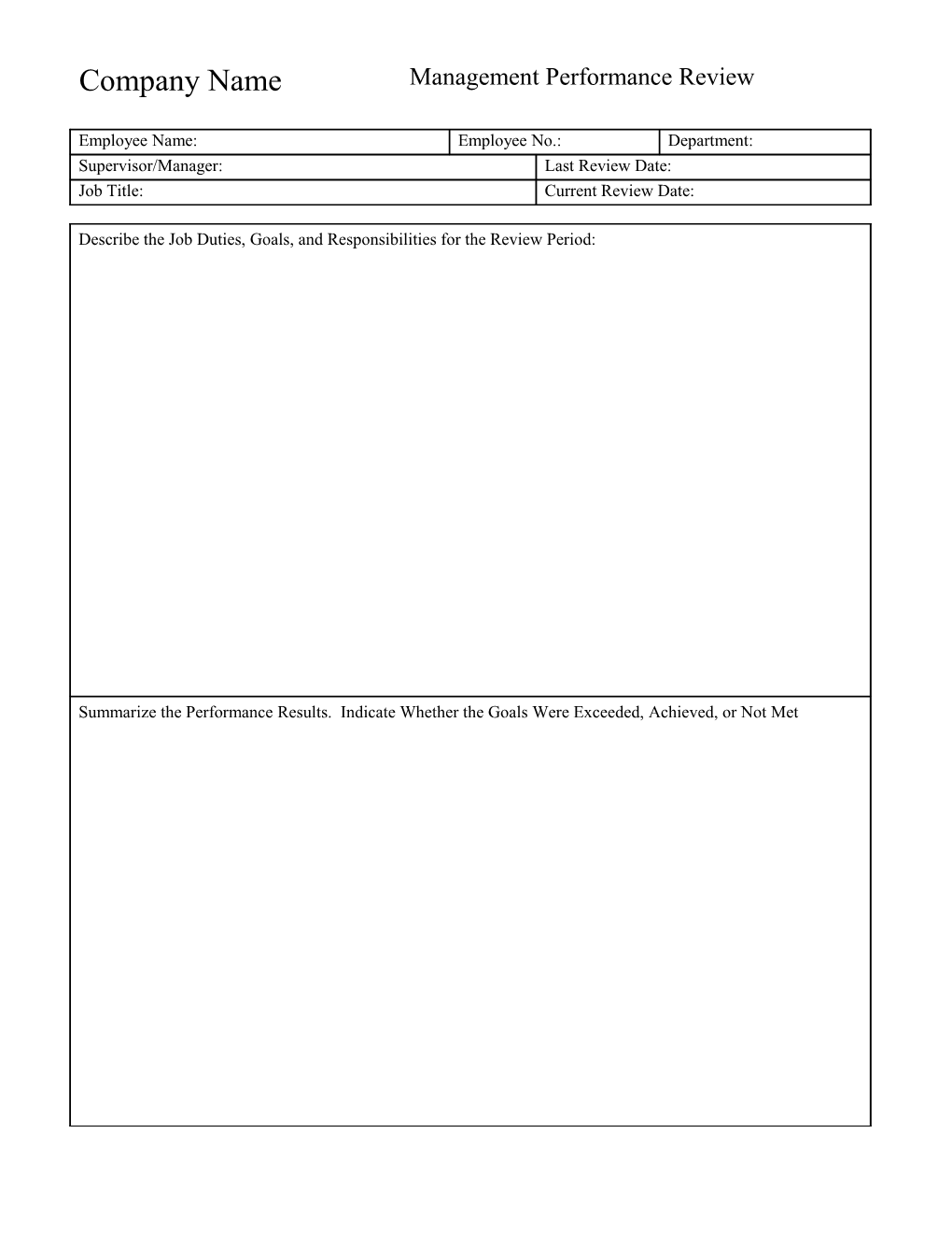 SECTION III:	Evaluate and Describe Performance and How Work Was Accomplished Using The