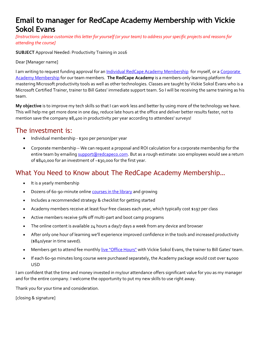 Email to Manager for Redcape Academy Membershipwith Vickie Sokol Evans