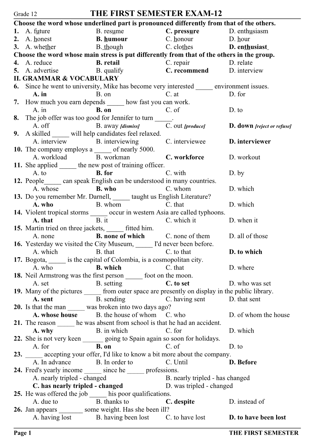 Choose the Word Whose Underlined Part Is Pronounced Differently from That of the Others