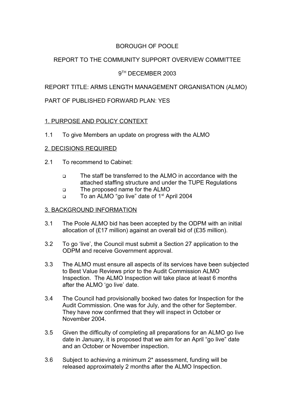 Arms Length Management Organisation (ALMO) - Part of Published Forward Plan