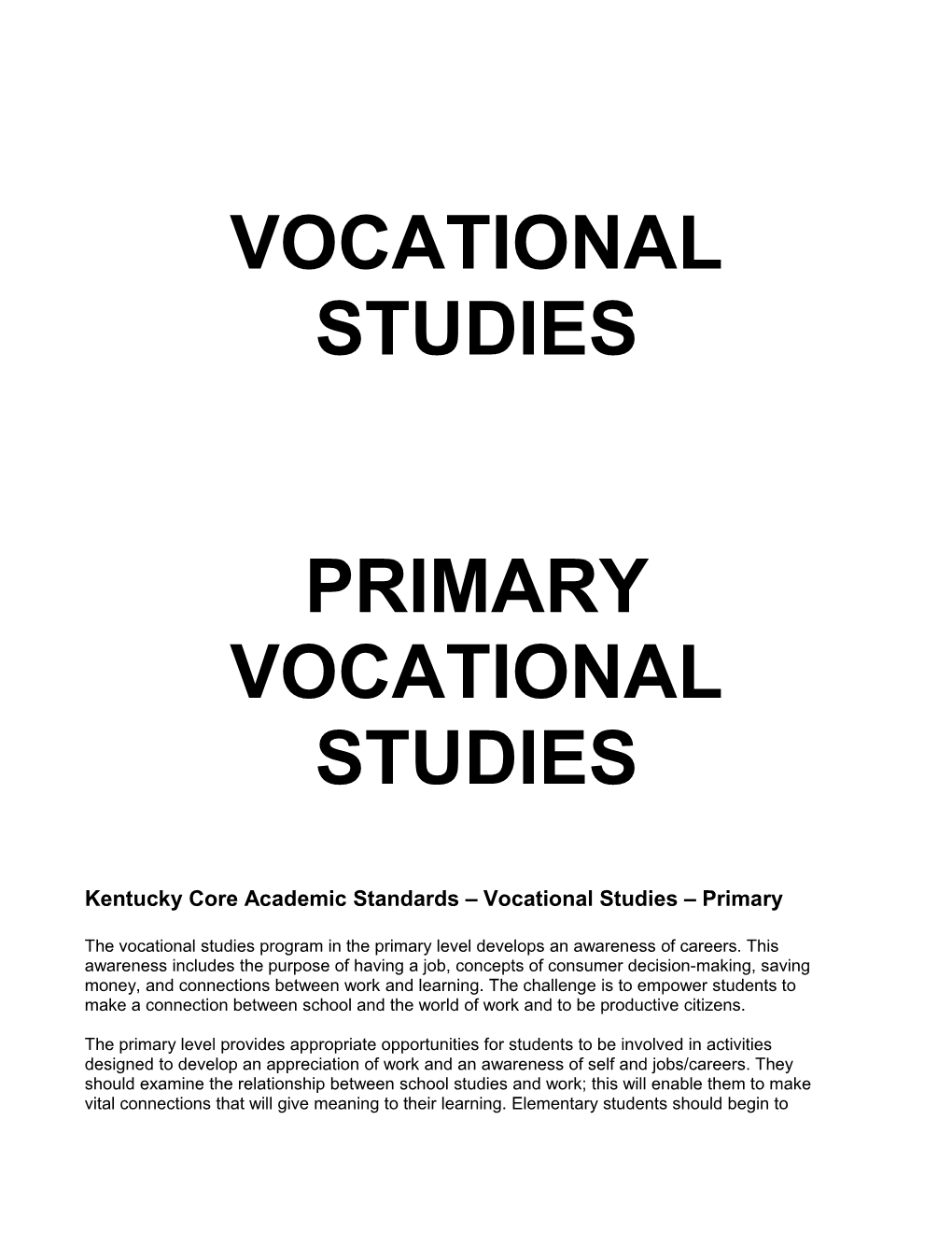 Kentucky Core Academic Standards Vocational Studies Primary