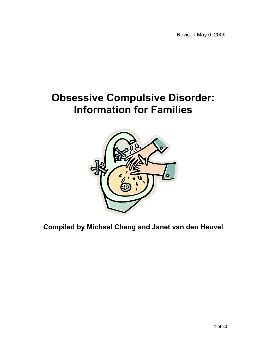 Obsessive Compulsive Disorder