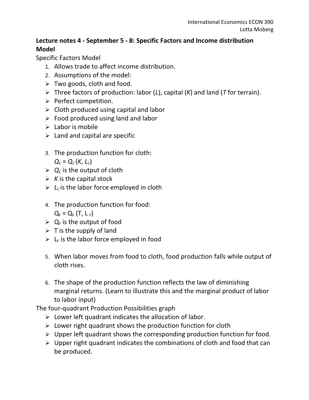 Lecture Notes 4 - September 5 - 8: Specific Factors and Income Distribution Model