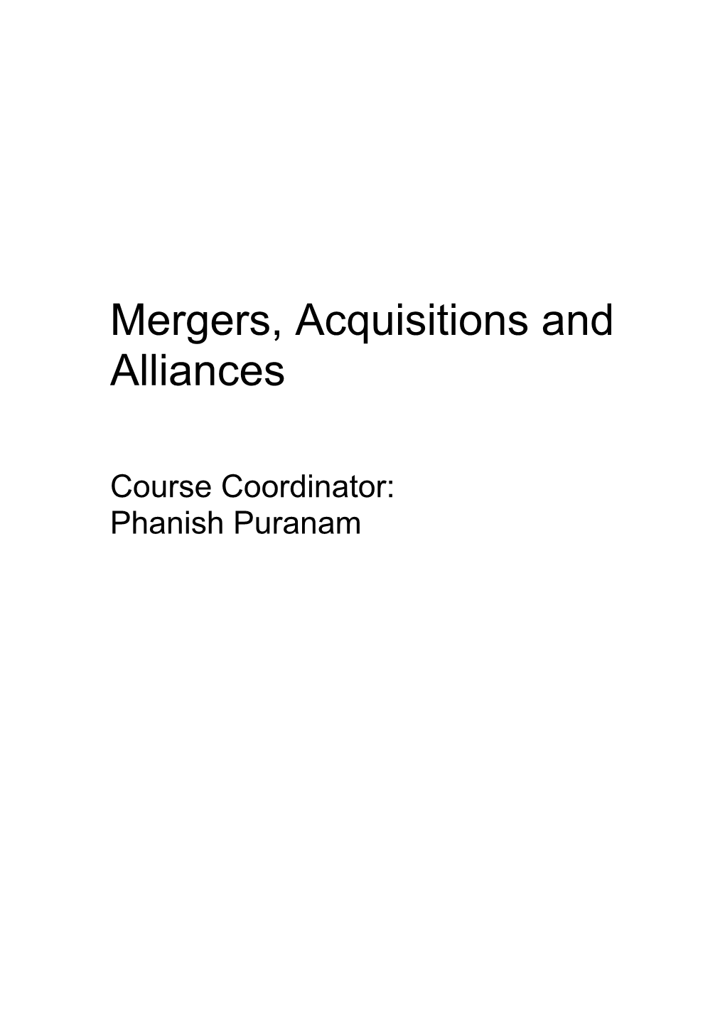 Mergers, Acquisitions and Alliances