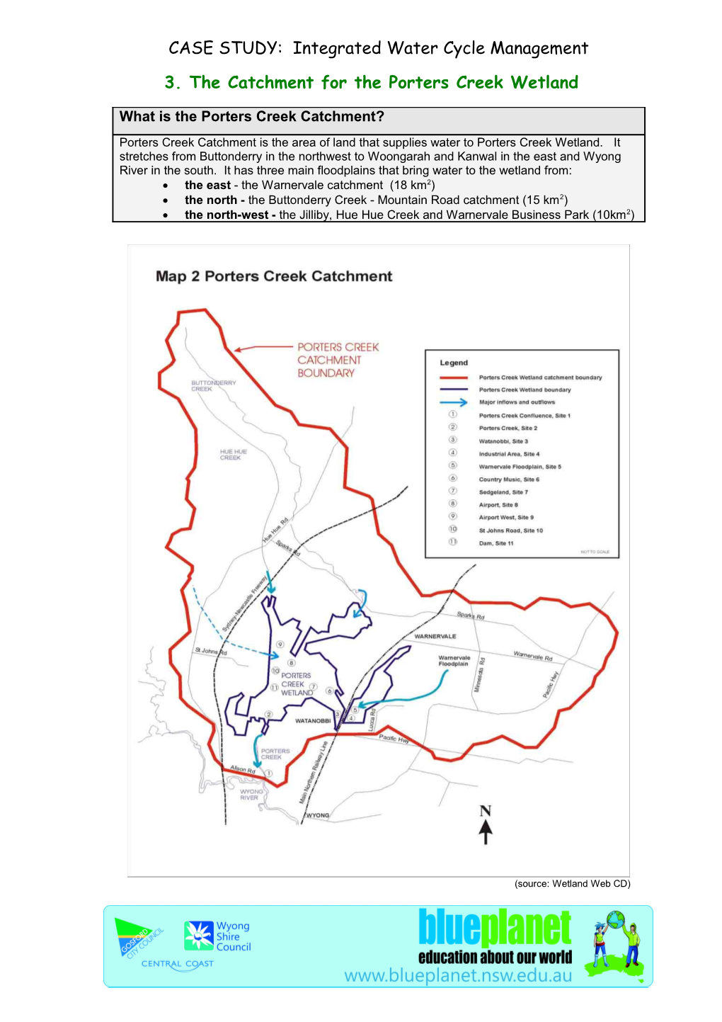 3. the Catchment for the Porters Creek Wetland