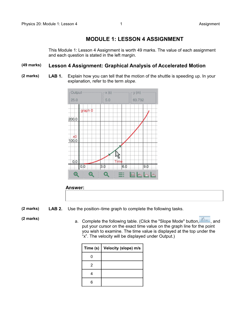 Lesson4 Assignment: Graphical Analysis of Accelerated Motion