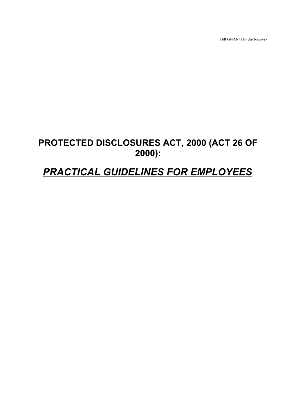 Protected Disclosures Act, 2000 (Act 26 of 2000)