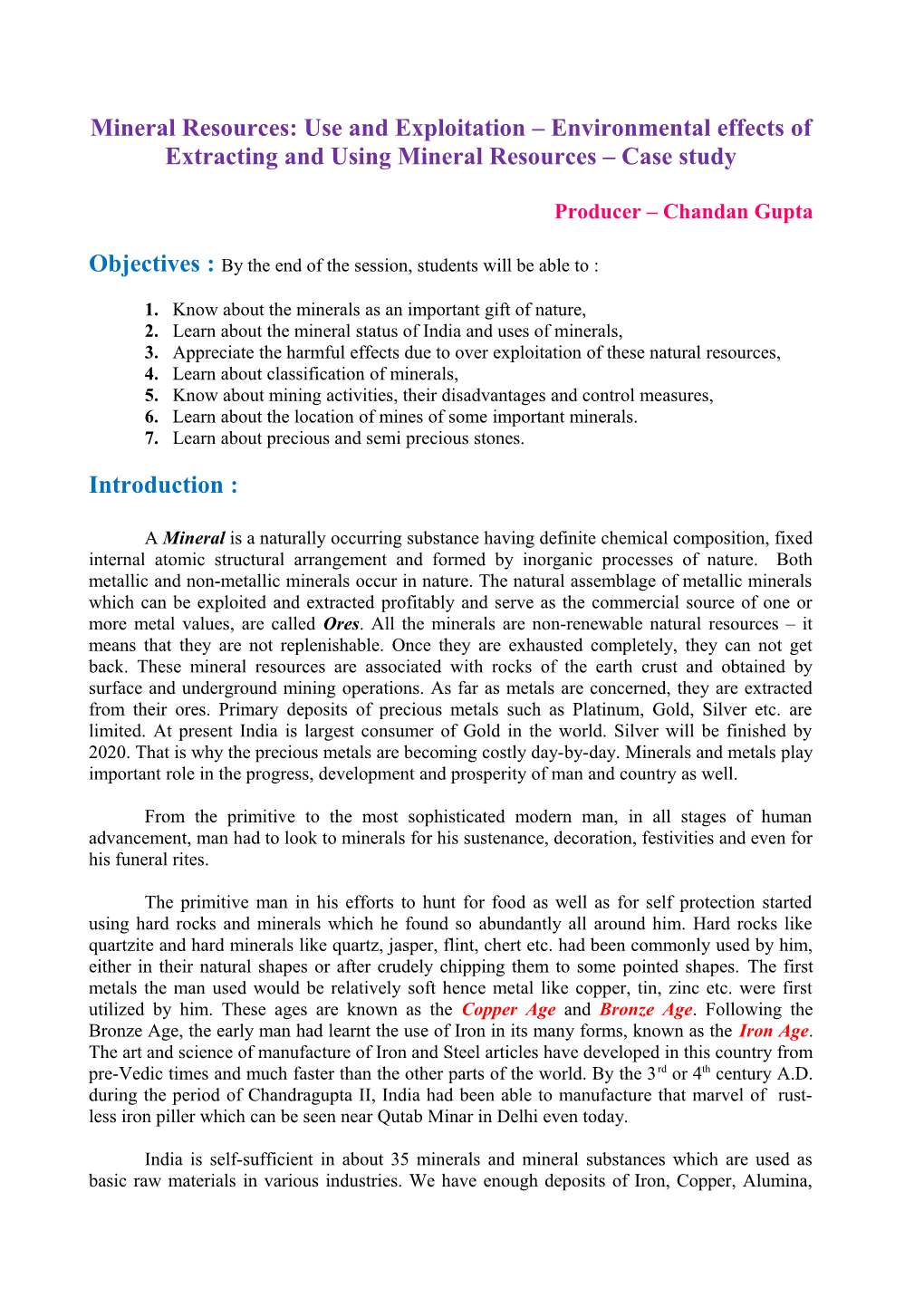 Mineral Resources: Use and Exploitation Environmental Effects of Extracting and Using