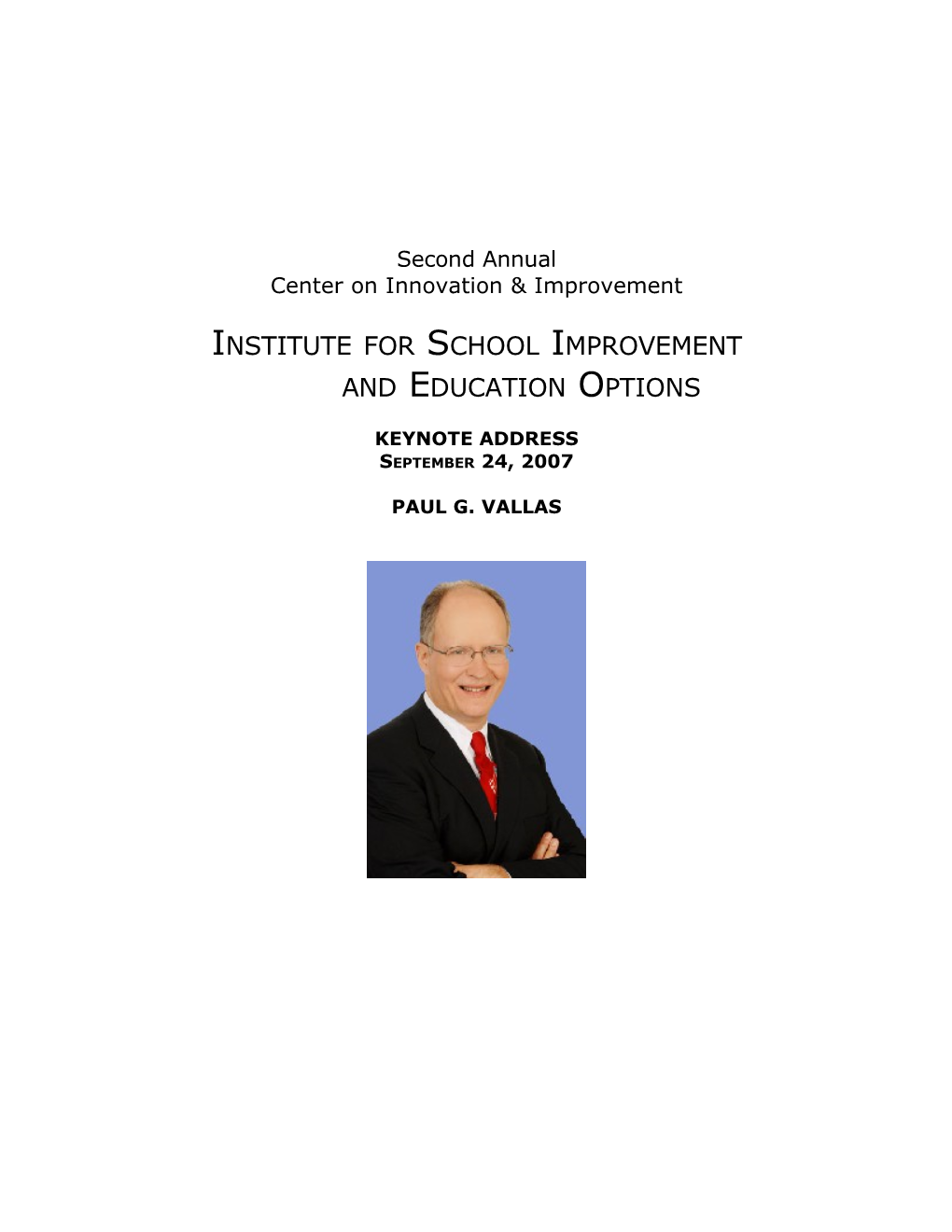 Instituteforschool Improvementand Education Options