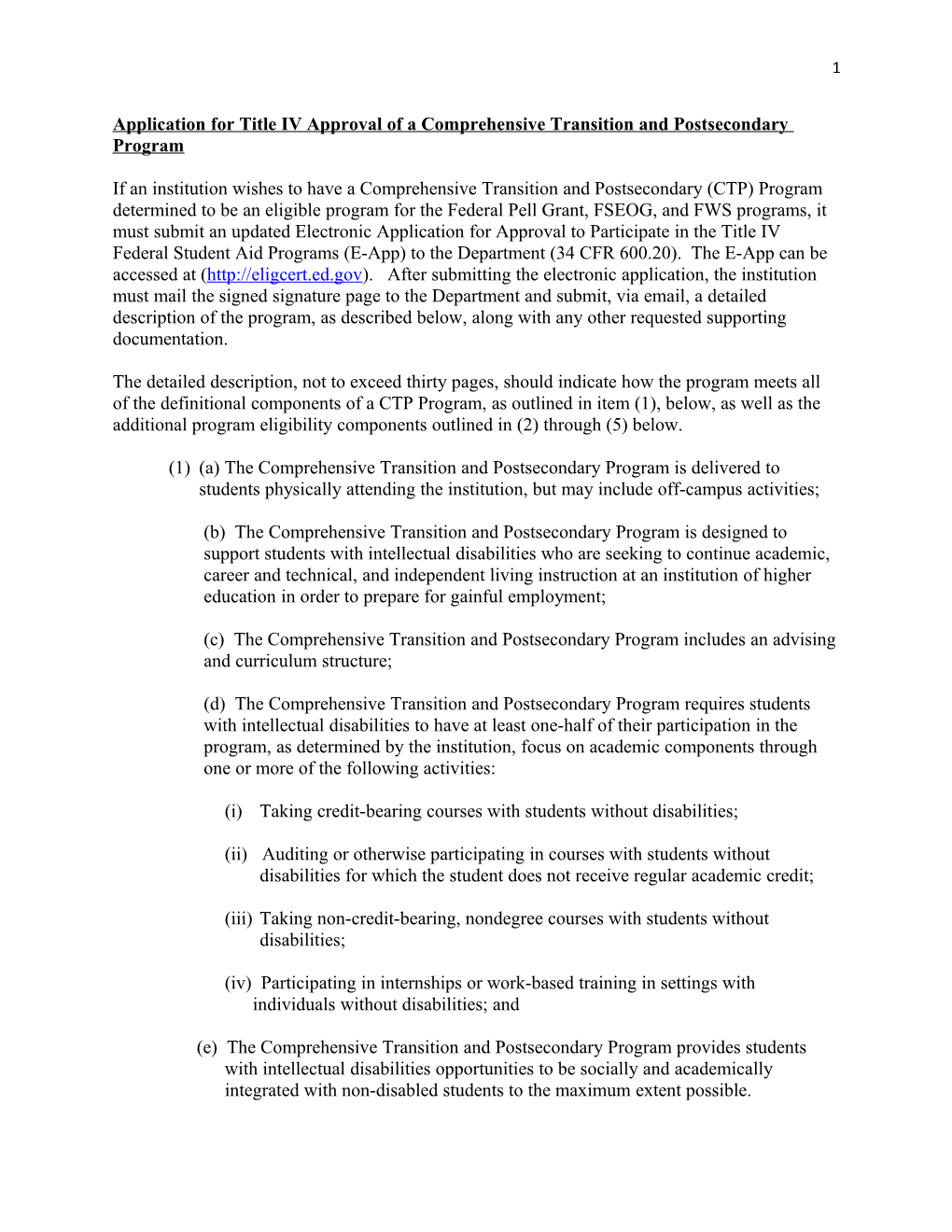 Application for Title IV Approval of a Comprehensive Transition and Postsecondary Program