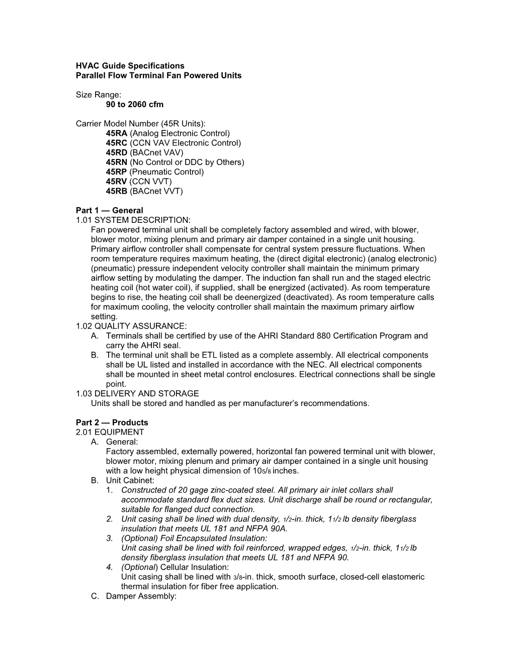 45RA,RB,RC,RD,RN,RP,RV Guide Specifications, 90 to 2060 Cfm