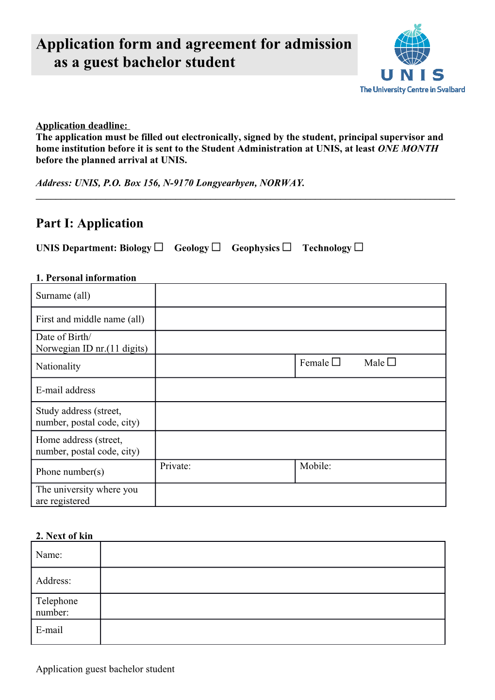 Application Form and Agreement for Admission As a Guest Bachelor Student