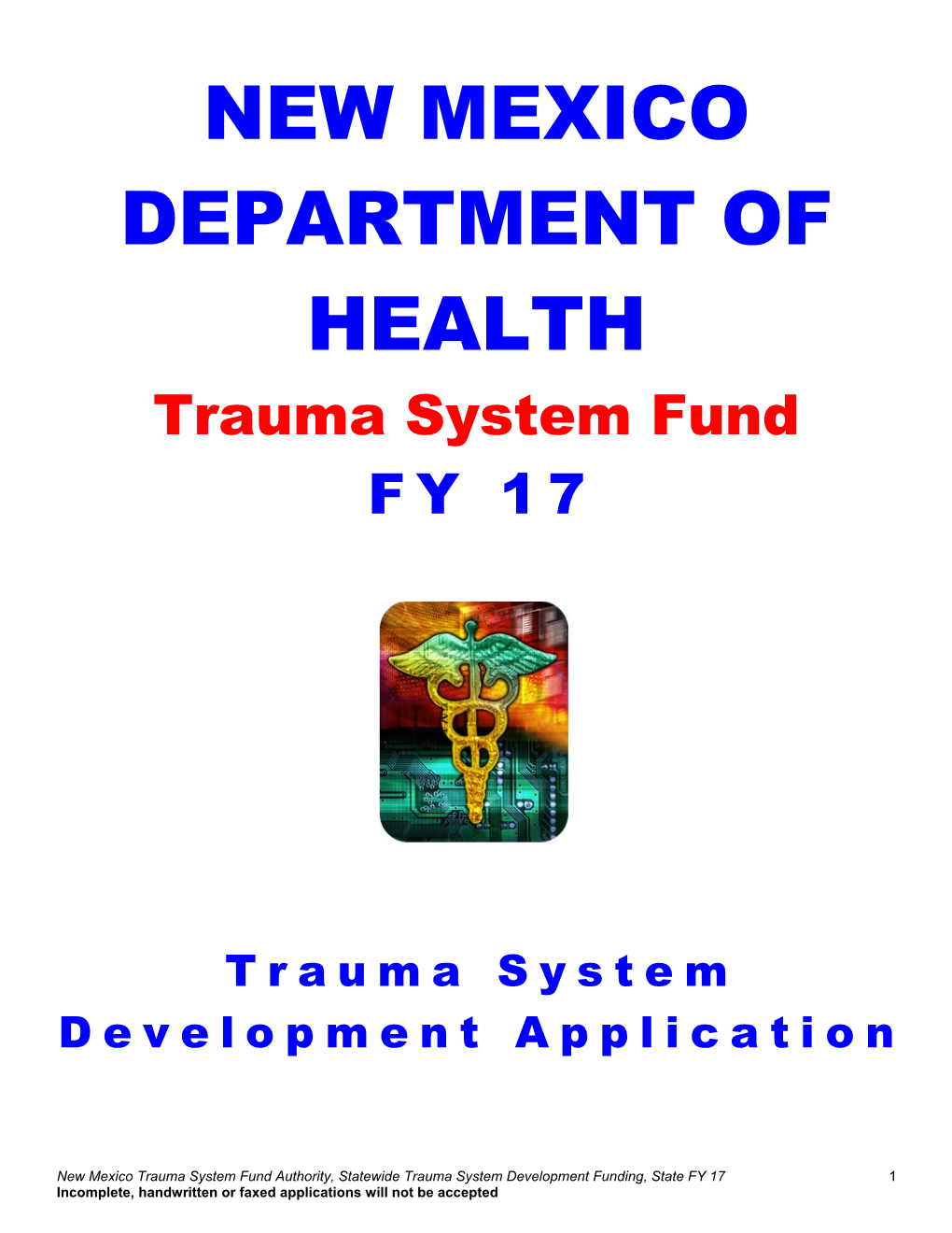 New Mexico Department of Health Trauma System Fund Application