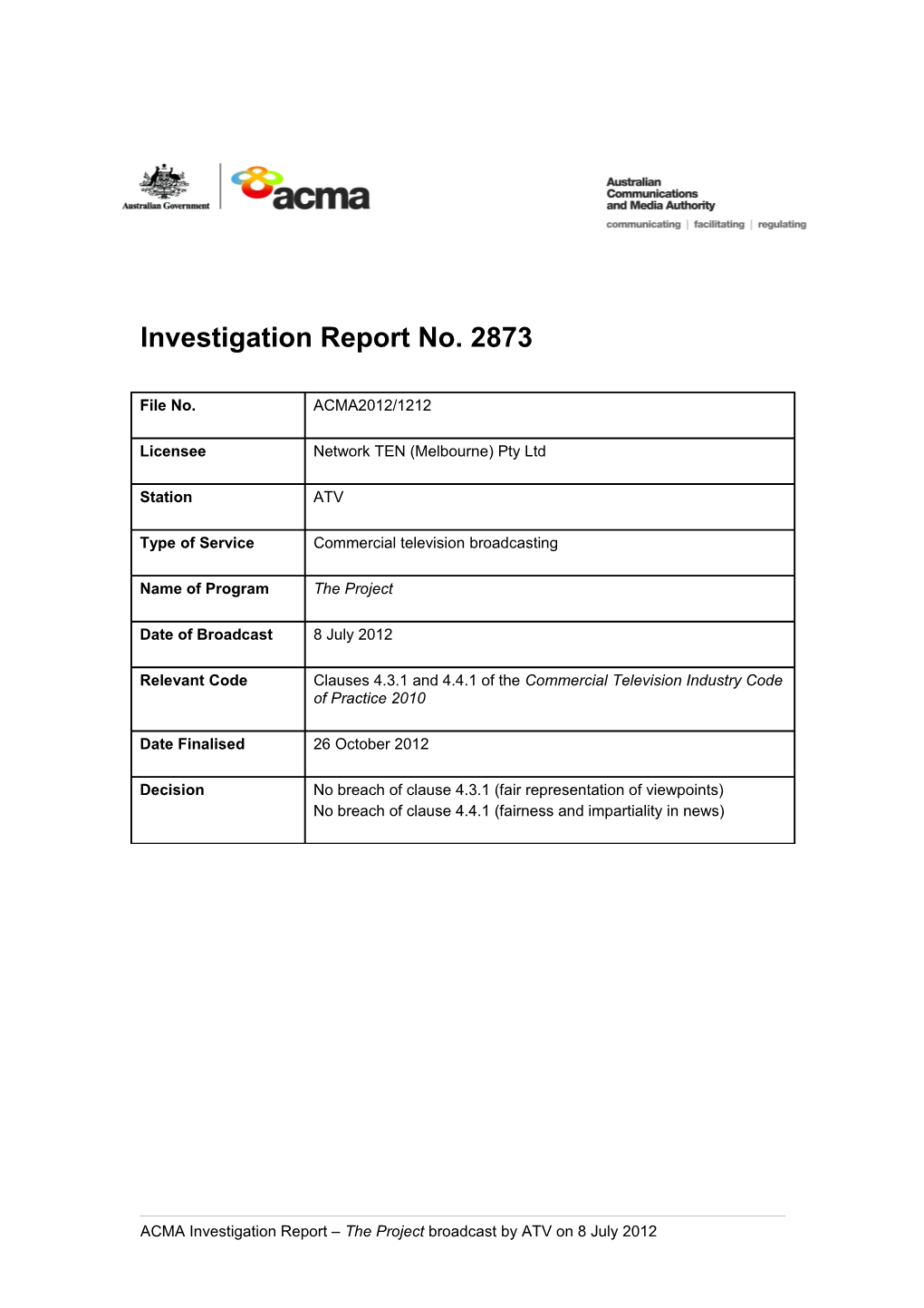 ATV 10 - ACMA Investigation Report 2873